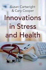Innovations in Stress and Health