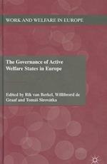 The Governance of Active Welfare States in Europe