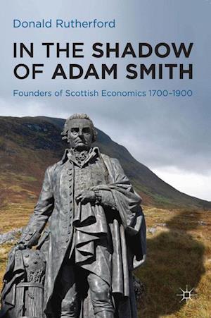 In the Shadow of Adam Smith