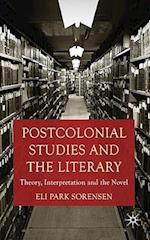 Postcolonial Studies and the Literary