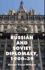 Russian and Soviet Diplomacy, 1900-39