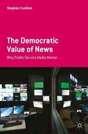 The Democratic Value of News