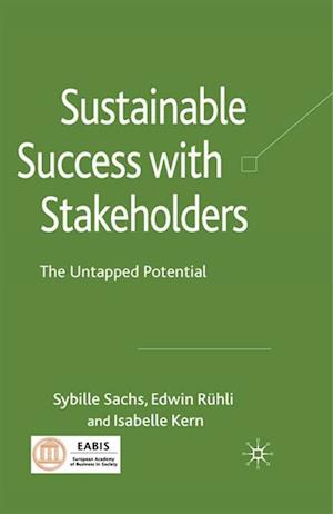 Sustainable Success with Stakeholders