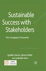 Sustainable Success with Stakeholders