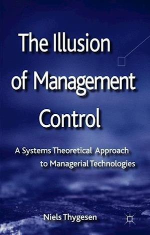 The Illusion of Management Control