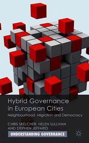 Hybrid Governance in European Cities