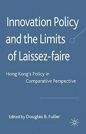 Innovation Policy and the Limits of Laissez-faire