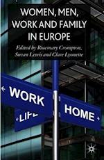 Women, Men, Work and Family in Europe