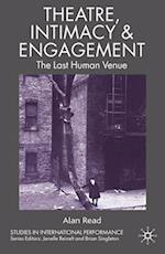 Theatre, Intimacy & Engagement