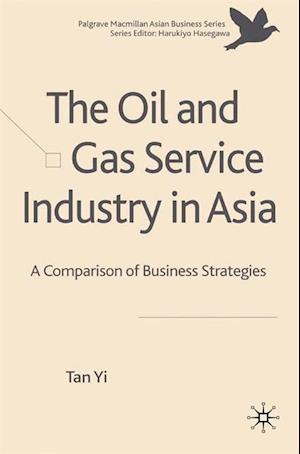 Oil and Gas Service Industry in Asia