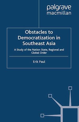 Obstacles to Democratization in Southeast Asia