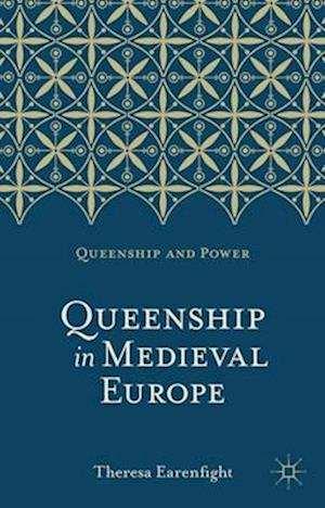 Queenship in Medieval Europe