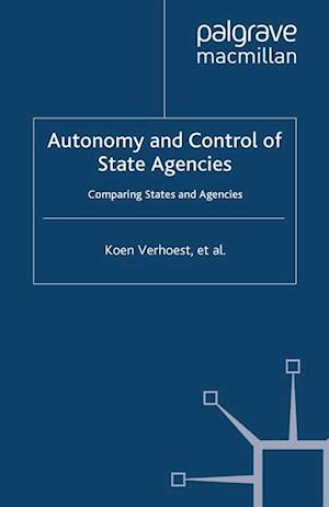 Autonomy and Control of State Agencies