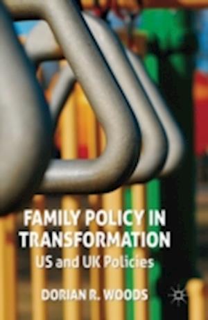 Family Policy in Transformation