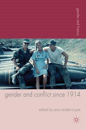 Gender and Conflict since 1914