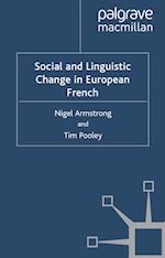 Social and Linguistic Change in European French