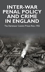 Inter-war Penal Policy and Crime in England