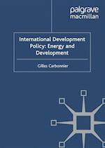 International Development Policy: Energy and Development