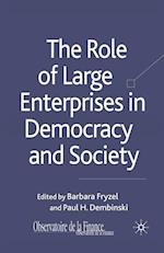 Role of Large Enterprises in Democracy and Society