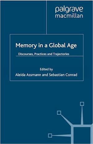 Memory in a Global Age