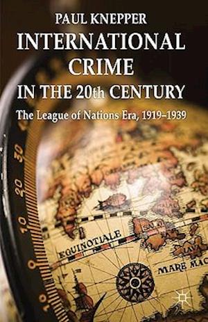 International Crime in the 20th Century