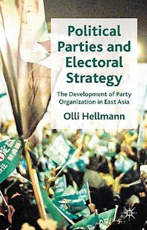 Political Parties and Electoral Strategy