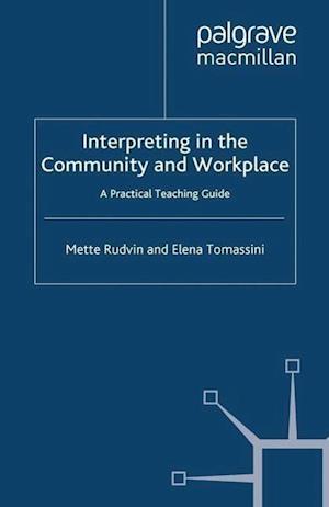 Interpreting in the Community and Workplace