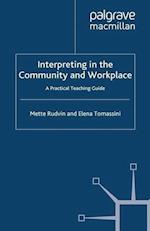 Interpreting in the Community and Workplace