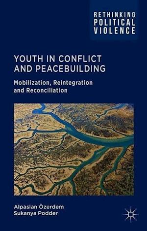 Youth in Conflict and Peacebuilding