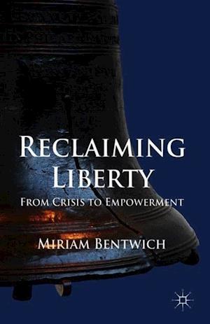 Reclaiming Liberty