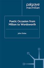 Poetic Occasion from Milton to Wordsworth