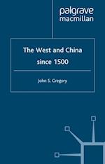 West and China Since 1500