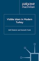 Visible Islam in Modern Turkey