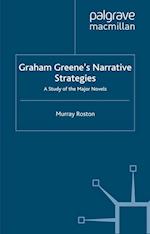 Graham Greene's Narrative Strategies