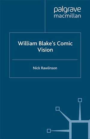 William Blake’s Comic Vision