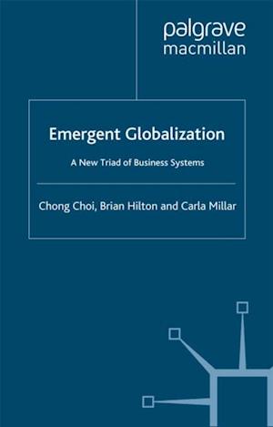 Emergent Globalization