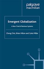 Emergent Globalization