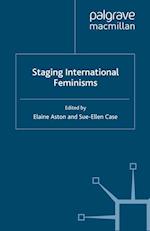 Staging International Feminisms