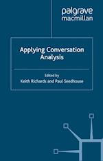 Applying Conversation Analysis