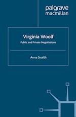 Virginia Woolf: Public and Private Negotiations