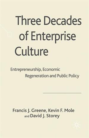 Three Decades of Enterprise Culture?