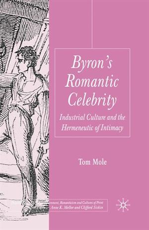 Byron's Romantic Celebrity