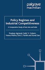 Policy Regimes and Industrial Competitiveness