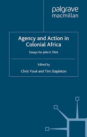 Agency and Action in Colonial Africa