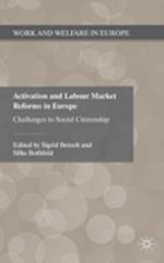Activation and Labour Market Reforms in Europe