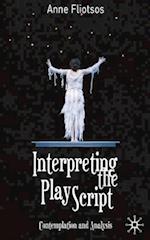 Interpreting the Play Script