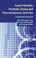 Asset Markets, Portfolio Choice and Macroeconomic Activity