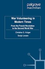 War Volunteering in Modern Times