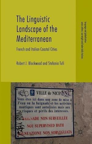 The Linguistic Landscape of the Mediterranean