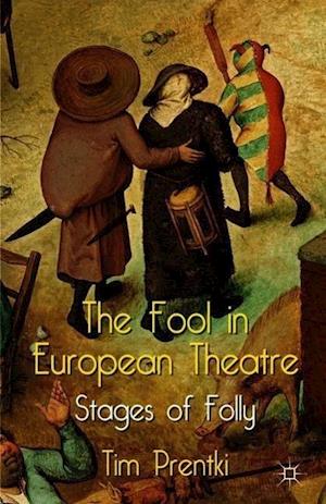 The Fool in European Theatre